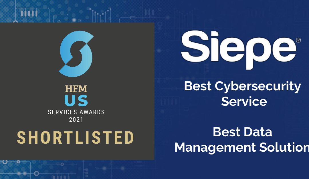 Siepe Shortlisted in the 2021 HFM US Services Awards